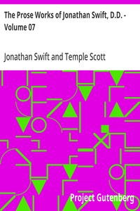 Cover of The Prose Works of Jonathan Swift, D.D. - Volume 07 Historical and Political Tracts-Irish — Key Ideas to Explore