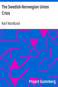 Cover of The Swedish-Norwegian Union Crisis A History with Documents — A Reader’s Guide