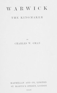 Cover of Warwick, the Kingmaker — Background and Themes