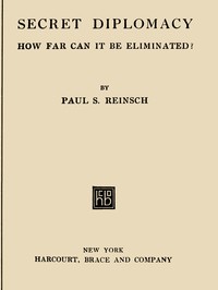 Cover of Secret Diplomacy: How Far Can It Be Eliminated? — Background and Themes
