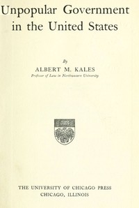 Cover of Unpopular government in the Unit...