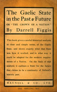 Cover of The Gaelic State in the past & f...