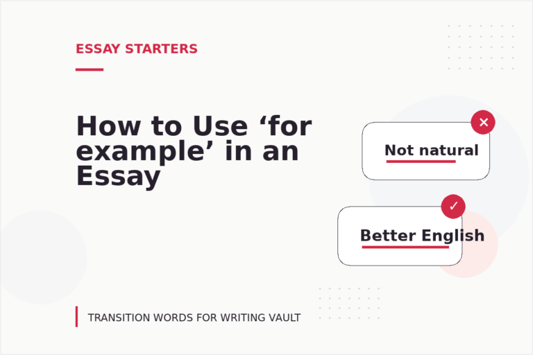 How to Use ‘for example’ in an Essay How to Use ‘for example’ in an Essay
