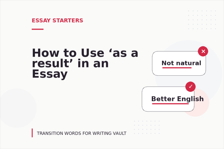 How to Use ‘as a result’ in an Essay