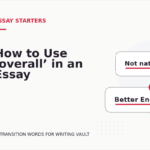 How to Use ‘overall’ in an Essay