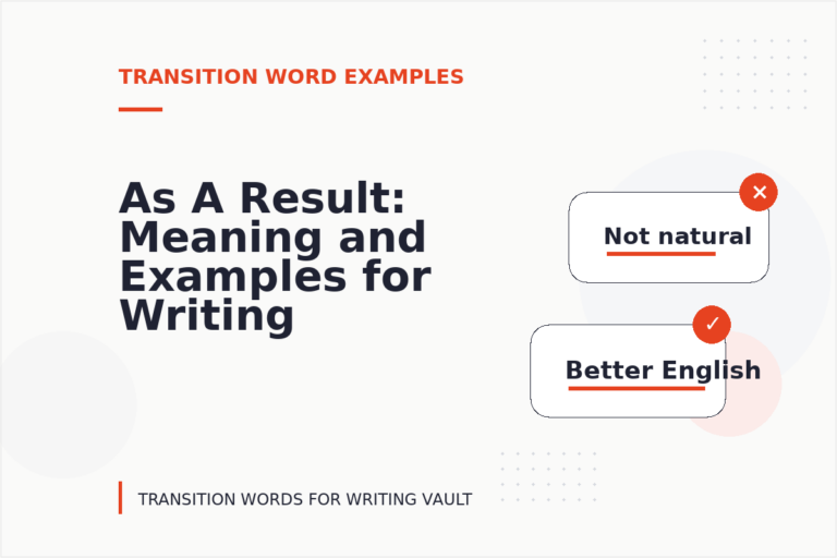 As A Result: Meaning and Examples for Writing As A Result: Meaning and Examples for Writing