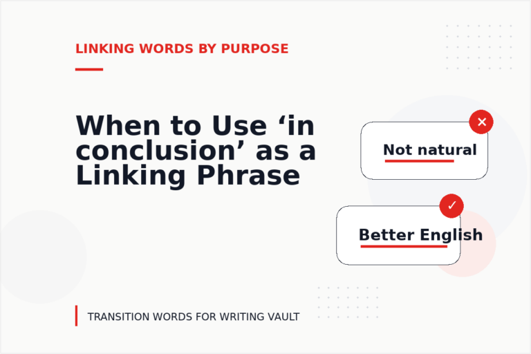 When to Use ‘in conclusion’ as a Linking Phrase When to Use ‘in conclusion’ as a Linking Phrase