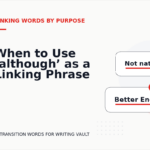 When to Use ‘although’ as a Linking Phrase