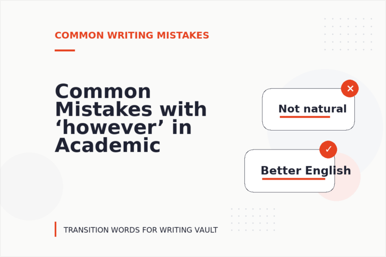 Common Mistakes with ‘however’ in Academic Writing Common Mistakes with ‘however’ in Academic Writing