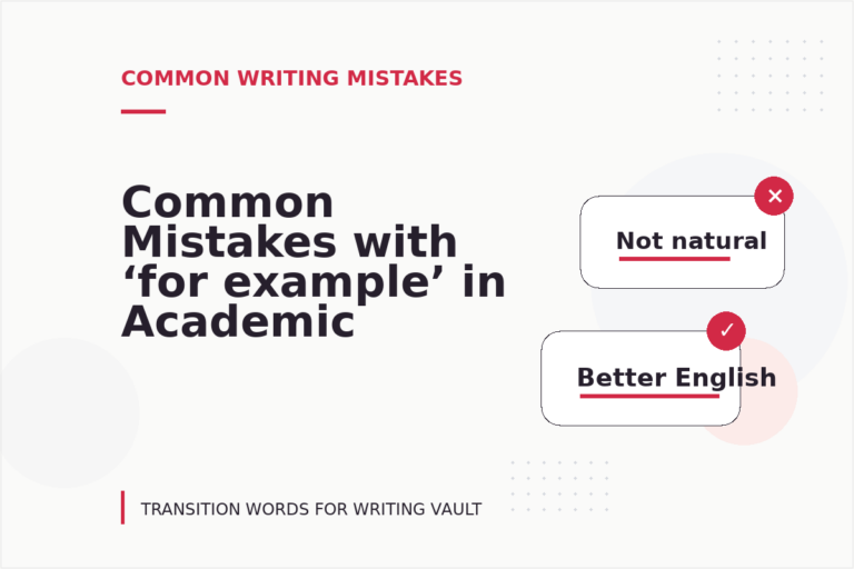 Common Mistakes with ‘for example’ in Academic Writing Common Mistakes with ‘for example’ in Academic Writing