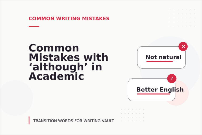 Common Mistakes with ‘although’ in Academic Writing