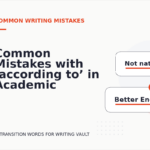 Common Mistakes with ‘according to’ in Academic Writing